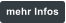 mehr Infos