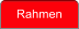 Rahmen